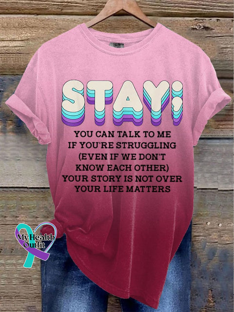 Women’s Stay Your Story Is Not Over Print Round Neck T-Shirt Pink / S