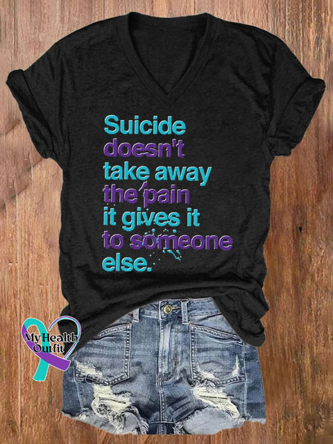 Women’s Suicide Doesn’t Take Away The Pain It Gives To Someone Print T-Shirt Black / S