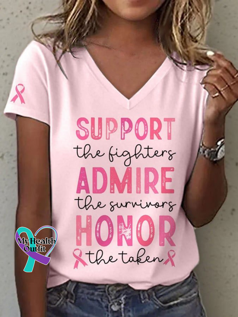Women’s SUPPORT The Fighters ADMIRE The Survivors HONOR The Taken Breast Cancer Awareness V neck Casual T Shirt