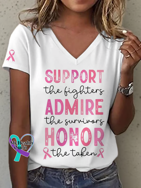 Women’s SUPPORT The Fighters ADMIRE The Survivors HONOR The Taken Breast Cancer Awareness V neck Casual T Shirt White
