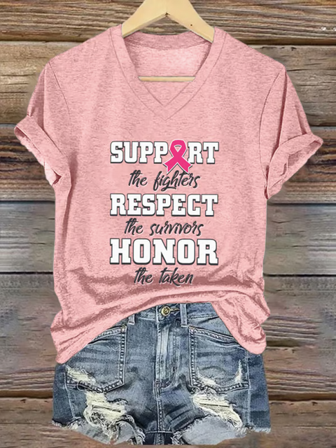 Women’s SUPPORT The Fighters RESPECT The Survivors HONOR We Taken Breast Cancer Awareness V-neck Casual T-Shirt