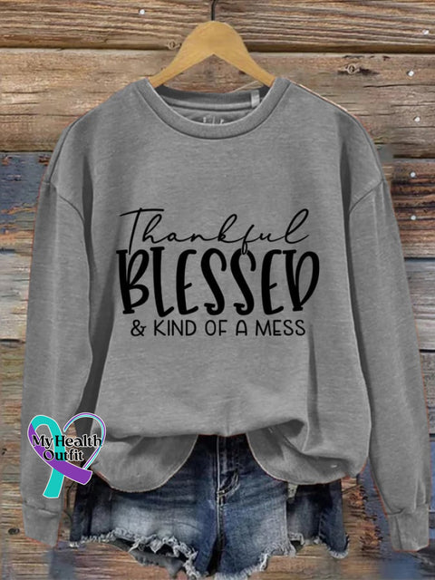Women’s Thankful Blessed & Kind Of A Mess Print Casual Sweatshirt Light Grey / S