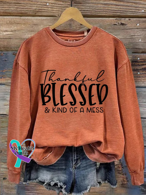 Women’s Thankful Blessed & Kind Of A Mess Print Casual Sweatshirt Orange / S