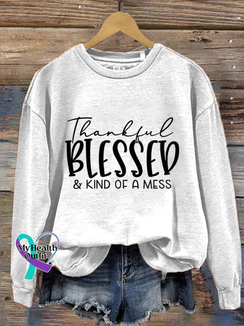 Women’s Thankful Blessed & Kind Of A Mess Print Casual Sweatshirt White / S