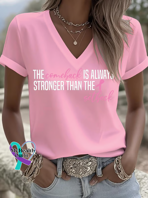 Women’s THE Comeback IS ALWAYS STRONGER THAN THE Setback Breast Cancer Awareness V neck Casual T Shirt LightPink / S