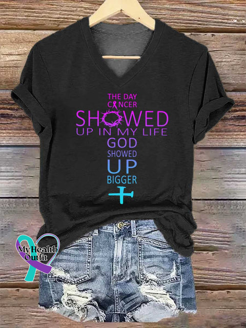 Women’s THE DAY CANCER SHOWED UP IN MY LIFE GOD SHOWED UP BIGGER V-neck Casual T-Shirt Black / S