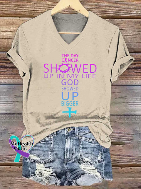 Women’s THE DAY CANCER SHOWED UP IN MY LIFE GOD SHOWED UP BIGGER V-neck Casual T-Shirt Sand / S