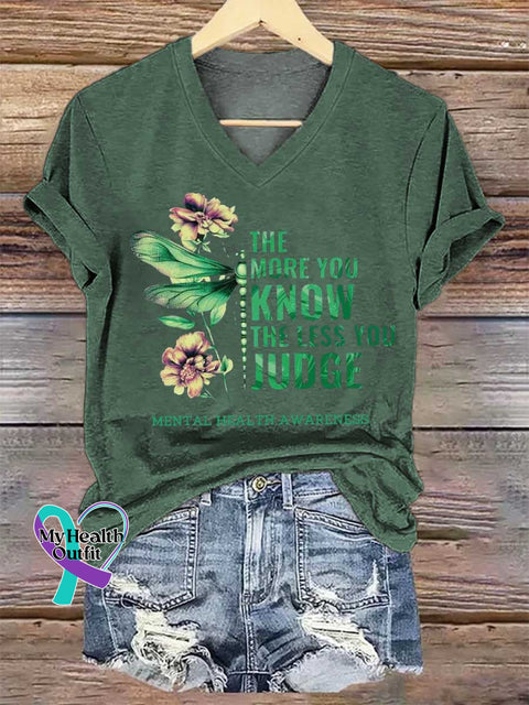Women’s THE MORE YOU KNOW THE LESS YOU JUDGE MENTAL HEALTH AWARENESS V-neck Casual T-Shirt Green / S