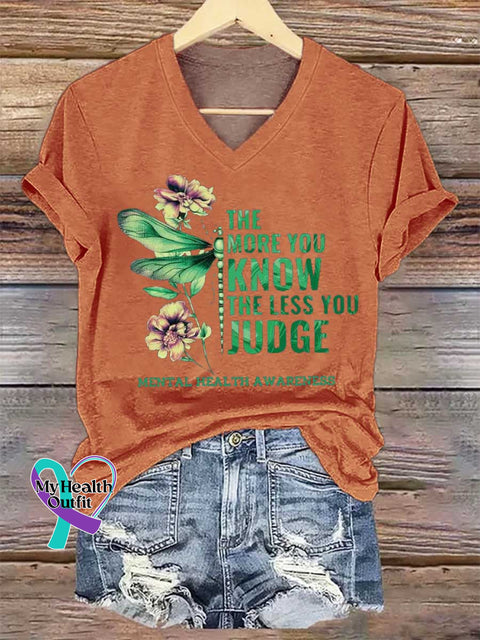 Women’s THE MORE YOU KNOW THE LESS YOU JUDGE MENTAL HEALTH AWARENESS V-neck Casual T-Shirt Orange / S