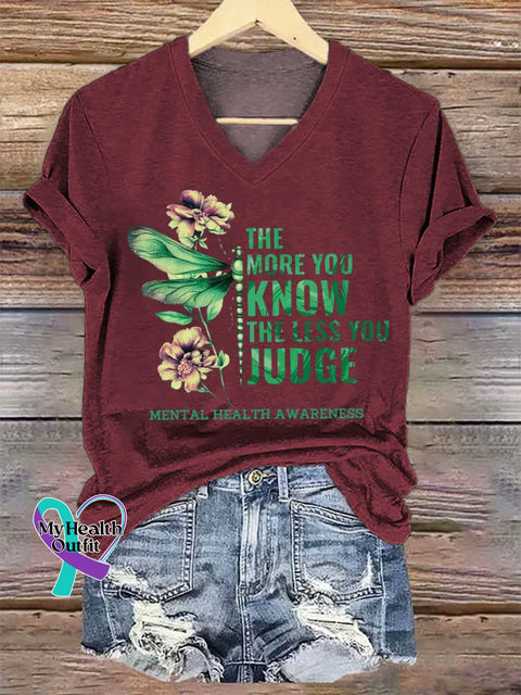 Women’s THE MORE YOU KNOW THE LESS YOU JUDGE MENTAL HEALTH AWARENESS V-neck Casual T-Shirt Red / S