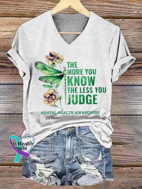 Women’s THE MORE YOU KNOW THE LESS YOU JUDGE MENTAL HEALTH AWARENESS V-neck Casual T-Shirt White / S