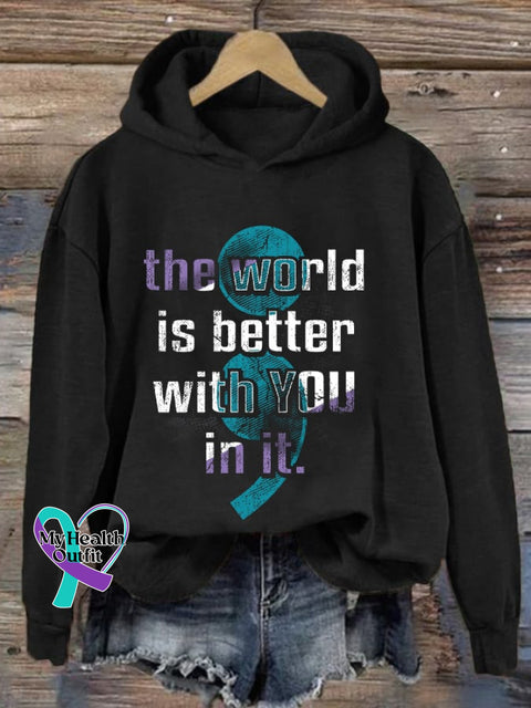 Women’s The World Is Better With You In It Printed Sweatshirt Black / S