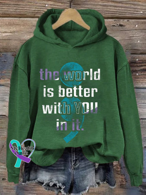 Women’s The World Is Better With You In It Printed Sweatshirt Green / S