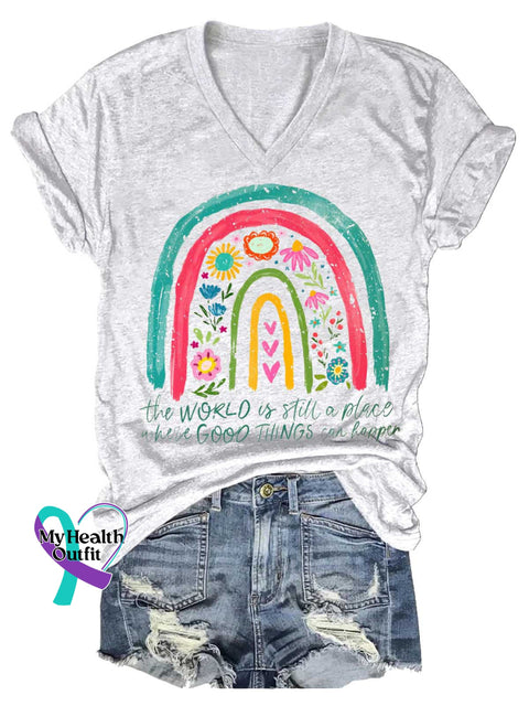 Women’s The WORLD Is Still A Place Where GOOD THINGS Can Happer Floral V-neck Casual T-Shirt White / S