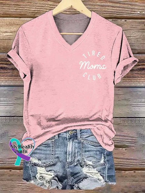 Women’s TIRED Moms CLUB V-neck Casual T-Shirt Pink / S