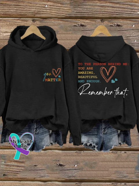 Women’s To The Person Behind Me You Are Amazing Beautiful And Enough Matter Hoodie Black / S