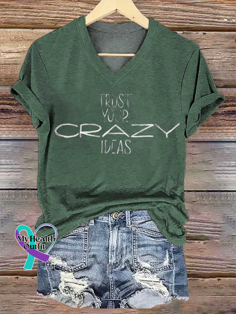 Women’s TRUST YOUR CRAZY IDEAS V-neck Casual T-Shirt Green / S