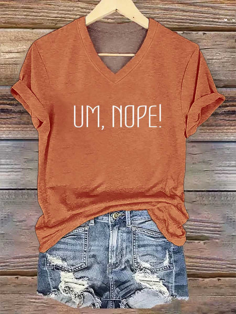 Women’s UM,NOPE! V-neck Casual T-Shirt Orange / S