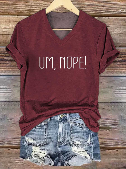 Women’s UM,NOPE! V-neck Casual T-Shirt Red / S