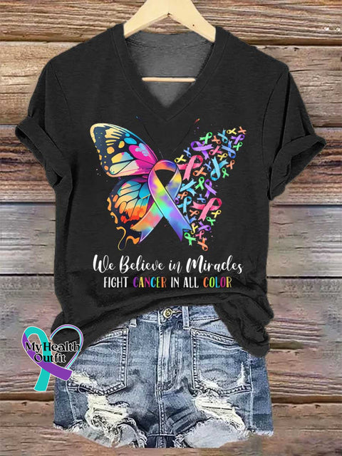 Women’s We Believe In Miracles FIGHT CANCER IN ALL COLOR V-neck Casual T-Shirt Black / S