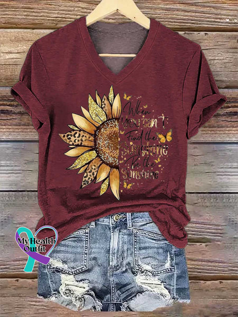 Women’s When You Can’t Find The Sunshine Be The Sunshine V-neck Casual T-Shirt Red / S