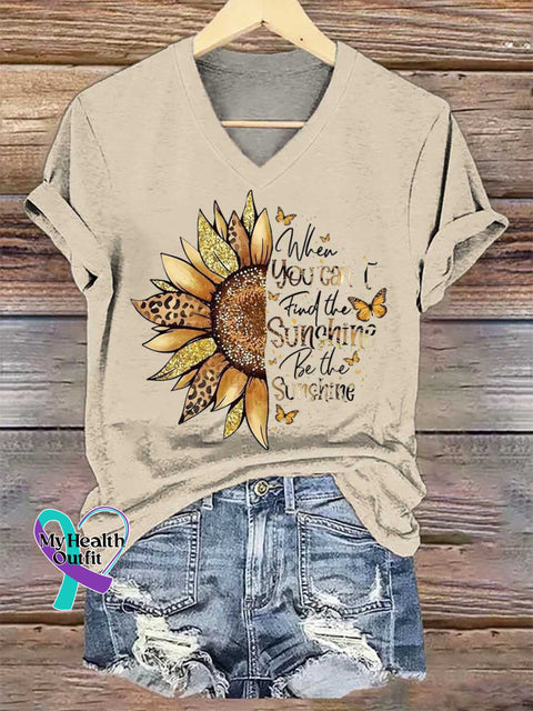 Women’s When You Can’t Find The Sunshine Be The Sunshine V-neck Casual T-Shirt Sand / S
