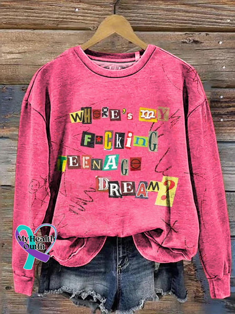 Women’s Where’s My Fucking Teenage Dream Pattern Art Print Casual Sweatshirt Pink / S