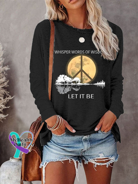 Women’s Whisper Words Of Wisdom Let It Be Art Print Casual Long Sleeve Sweatshirt Black / S
