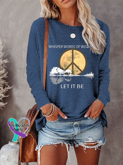 Women’s Whisper Words Of Wisdom Let It Be Art Print Casual Long Sleeve Sweatshirt Blue / S