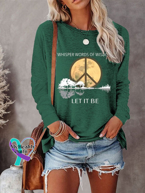 Women’s Whisper Words Of Wisdom Let It Be Art Print Casual Long Sleeve Sweatshirt Green / S