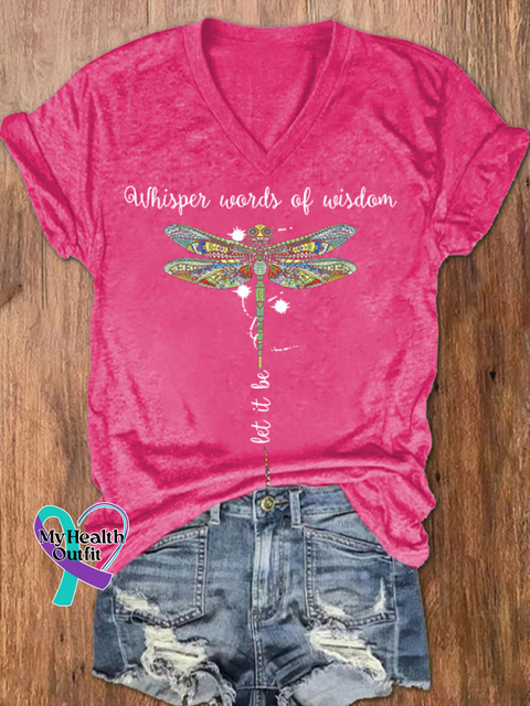 Women’s Whisper Words of Wisdom Let It Be Dragonfly V-neck Casual T-Shirt Pink / S
