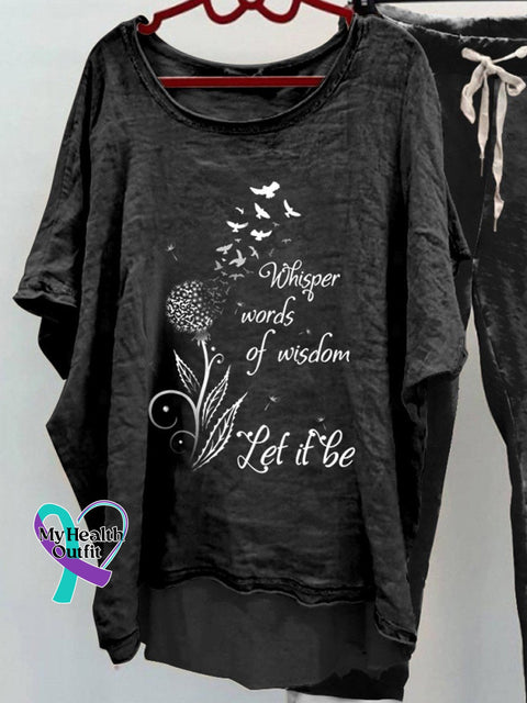 Women’s Whisper Words Of Wisdom Let It Be Hippie Dandelion Casual Top And Slacks Set