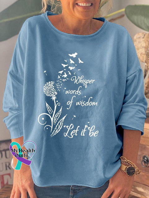 Women’s Whisper Words Of Wisdom Let It Be Hippie Dandelion Sweatshirt Blue / S