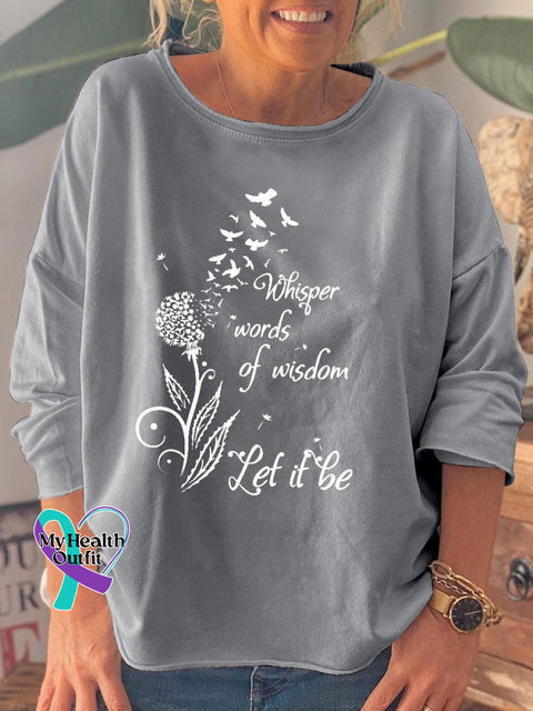 Women’s Whisper Words Of Wisdom Let It Be Hippie Dandelion Sweatshirt Grey / S