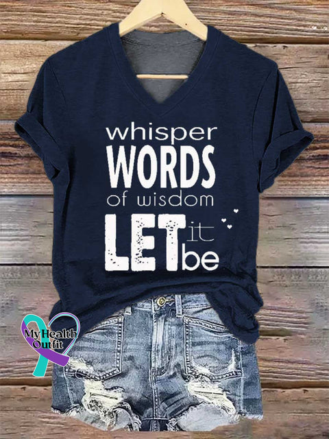Women’s Whisper WORDS of Wisdom LET It Be V-neck Casual T-Shirt Blue / S