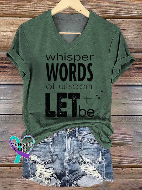 Women’s Whisper WORDS of Wisdom LET It Be V-neck Casual T-Shirt Green / S