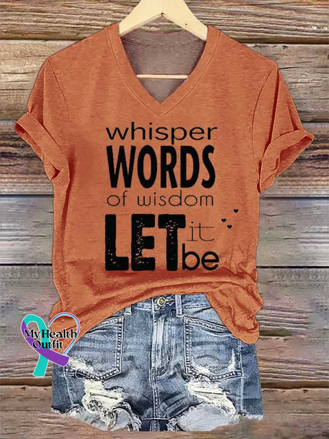 Women’s Whisper WORDS of Wisdom LET It Be V-neck Casual T-Shirt Orange / S