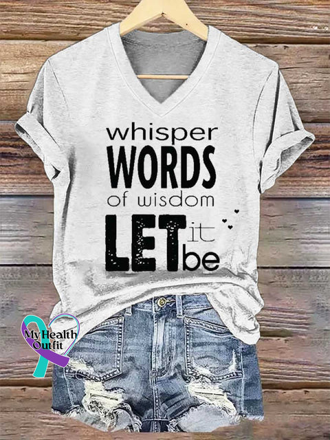 Women’s Whisper WORDS of Wisdom LET It Be V-neck Casual T-Shirt White / S