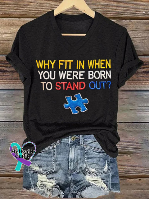 Women’s Why Fit In When You Were Born To Stand Out? Autism Awareness Printed Short-Sleeved T-Shirt Black / S