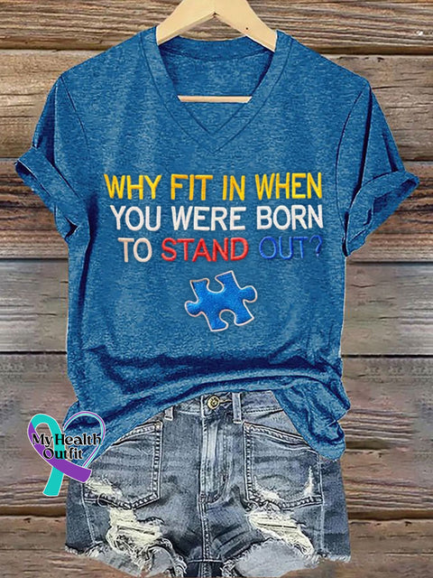 Women’s Why Fit In When You Were Born To Stand Out? Autism Awareness Printed Short-Sleeved T-Shirt Blue / S