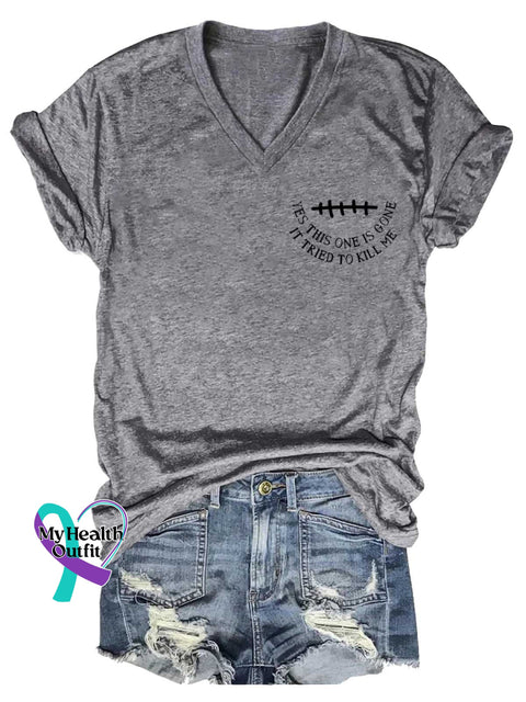 Women’s YES THIS ONE IS GONE IT TRIED TO KILL ME Breast Cancer Awareness V neck Casual T Shirt Grey / S