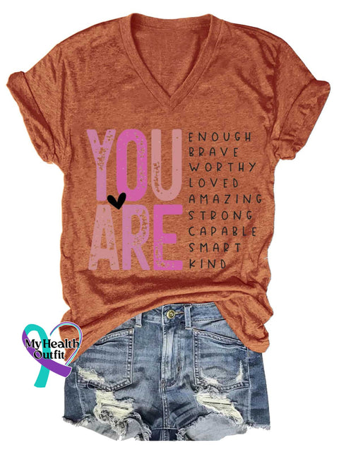 Women’s YOU ARE ENOUGH BRAVE WORTHY LOVED AMAZING STRONG CAPABLE SMART KIND V-neck Casual T-Shirt Orange / S
