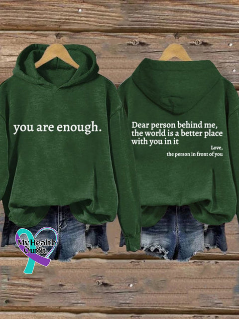Women’s You Are Enough Dear Person Behind Me Print Casual Sweatshirt Green / S
