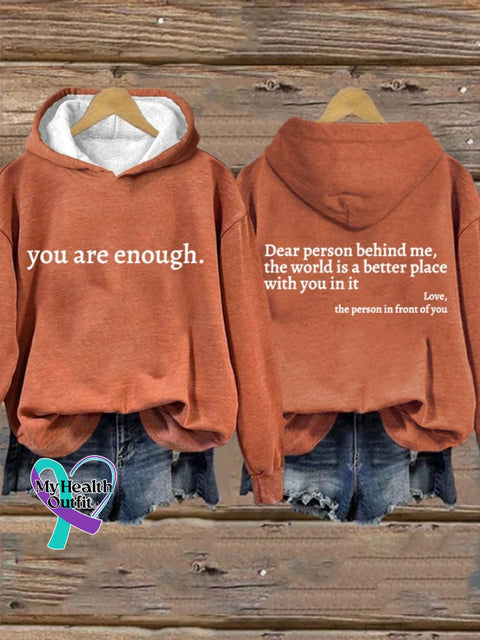 Women’s You Are Enough Dear Person Behind Me Print Casual Sweatshirt Orange / S
