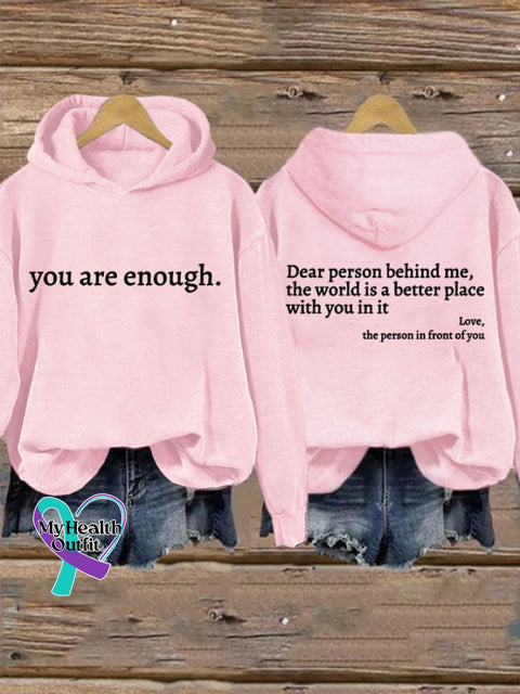 Women’s You Are Enough Dear Person Behind Me Print Casual Sweatshirt Pink / S