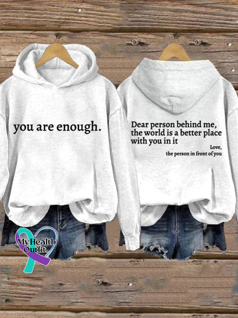 Women’s You Are Enough Dear Person Behind Me Print Casual Sweatshirt White / S