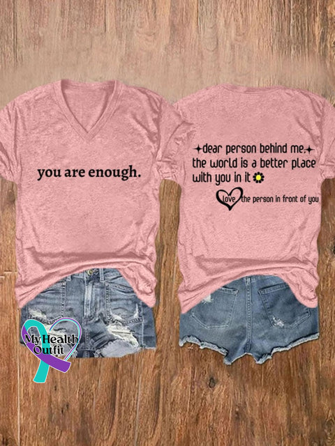 Women’s You Are Enough Dear Person Behind Me Print T-Shirt Pink / S