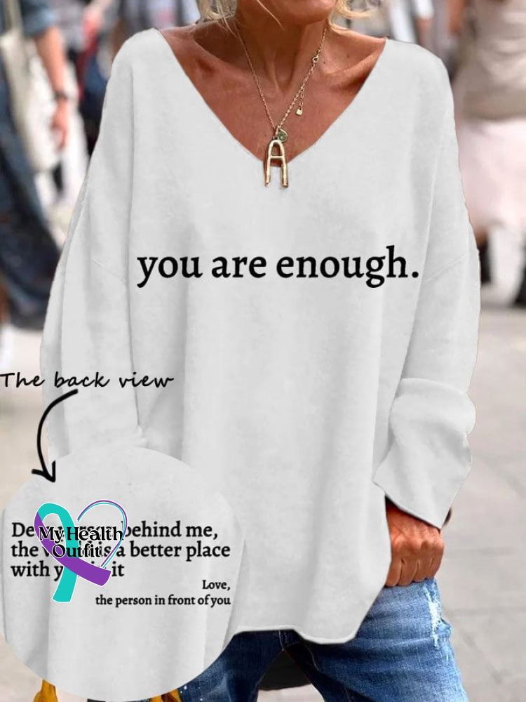 Women’s You Are Enough Dear Person Behind Me Print T-Shirt White / S