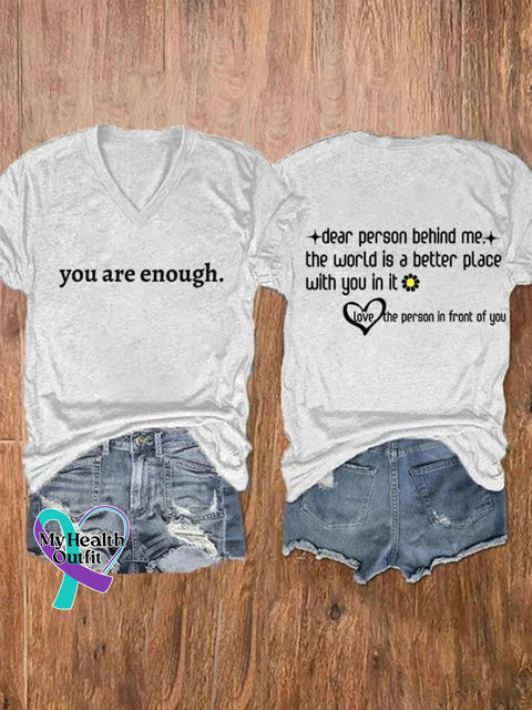 Women’s You Are Enough Dear Person Behind Me Print T-Shirt White / S