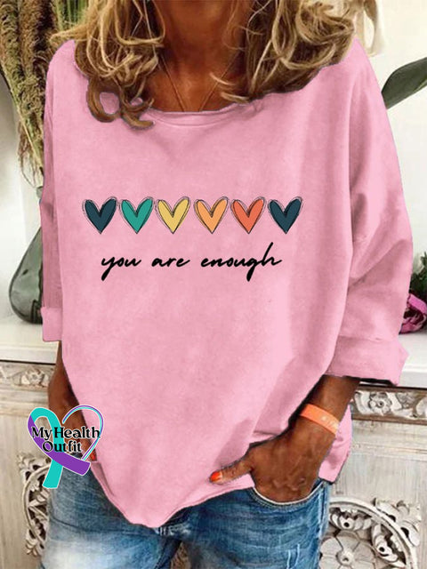 Women’s You Are Enough Print Long Sleeve T-Shirt Pink / S